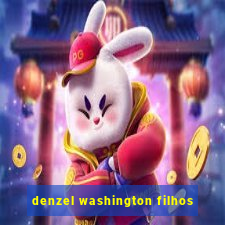 denzel washington filhos